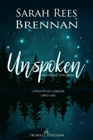 [L'eredità Dei Lynburn 01] • Unspoken